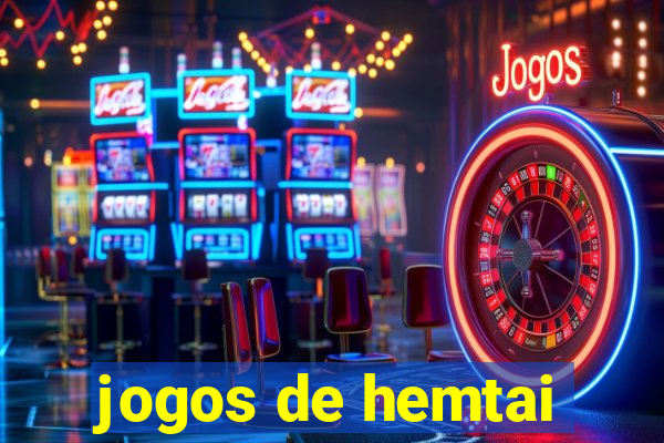 jogos de hemtai